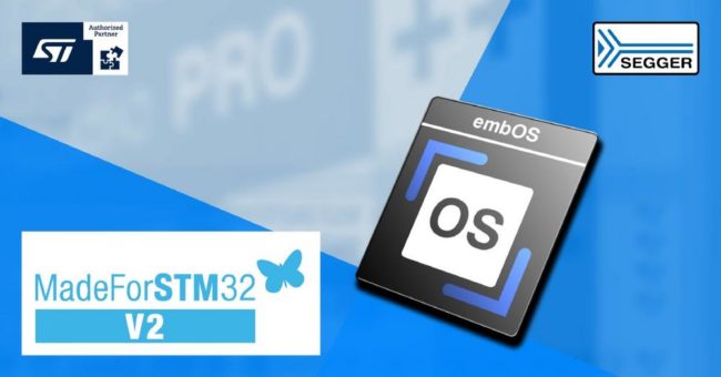 SEGGERs RTOS embOS erhält das Qualitätslabel „MadeForSTM32 v2″von STMicroelectronics