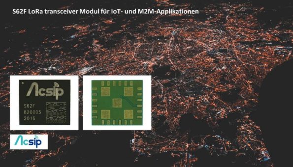 NEU – kompaktes LoRa transceiver Modul S62F für IoT