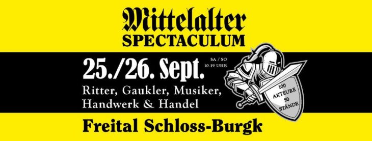 Zum 2. Male: Das Mittelalterliche Herbst-Spectaculum auf Schloß Burgk zu Freital!