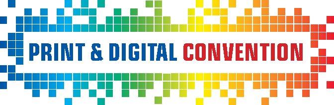 PRINT & DIGITAL CONVENTION: Neuheiten, Trends und Visionen in acht Themenwelten