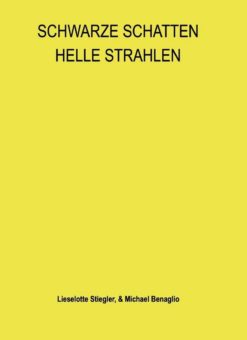 Eine Buch-Neuvorstellung des Romeon-Verlages: SCHWARZE SCHATTEN, HELLE STRAHLEN