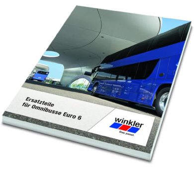 Neuer winkler Katalog „Ersatzteile für Omnibusse Euro 6“