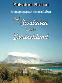 Eine Buch-Neuvorstellung des Romeon-Verlages:  Erinnerungen aus meinem Leben auf Sardinien und in Deutschland