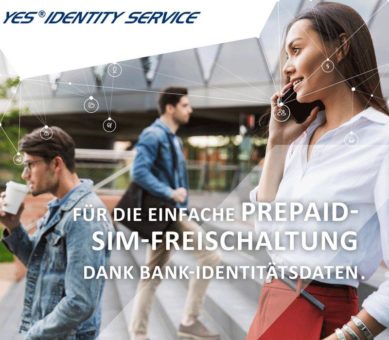 CRIF & yes®: Die einfache Prepaid-SIM Freischaltung Dank Bank-Identitätsdaten