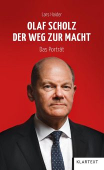 Der Weg zur Macht: Lars Haider, FUNKEs Chefredakteur beim Hamburger Abendblatt, veröffentlicht erstes Buch über neuen Bundeskanzler Scholz