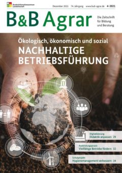 Neue Ausgabe „B&B Agrar“: Nachhaltige Betriebsführung messen