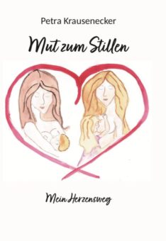 Eine Buch-Neuvorstellung des Romeon-Verlages: Mut zum Stillen