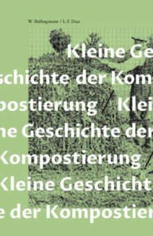 Eine Buch-Neuvorstellung des Romeon-Verlages: Kleine Geschichte der Kompostierung