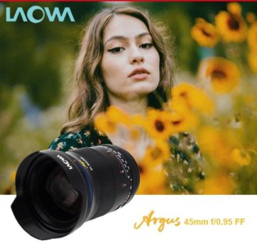 LAOWA Argus 45mm f/0,95 FF – Extrem lichtstarkes Standardobjektiv für Vollformat