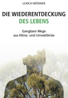 Eine Buch-Neuvorstellung des Romeon-Verlages: DIE WIEDERENTDECKUNG DES LEBENS