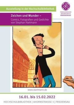 Hochschulbibliothek zeigt »Zeichen und Wunder« von Stephan Hartmann