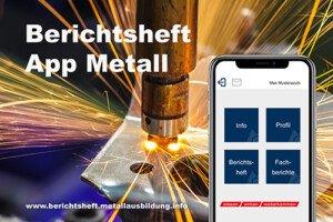 Berichtsheft App Metall – das Online-Berichtsheft für die Ausbildung im Metallhandwerk