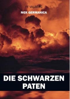 Eine Buch-Neuvorstellung des Romeon-Verlages: Die schwarzen Paten Nox Germanica