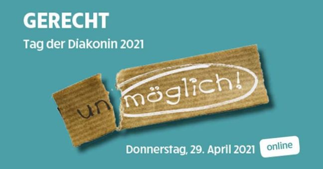 Tag der Diakonin 2021 unter dem Motto „GERECHT“