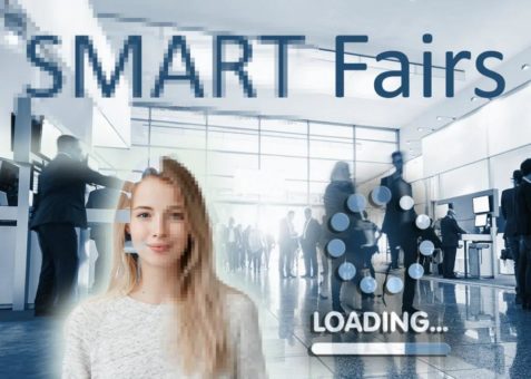 Art und Ausführung von Messen ändern sich – Hybride Messe & Smart Fairs/Events