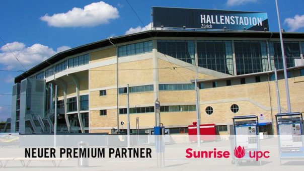 Neue Premium Partnerschaft zwischen Sunrise UPC und dem Hallenstadion Zürich