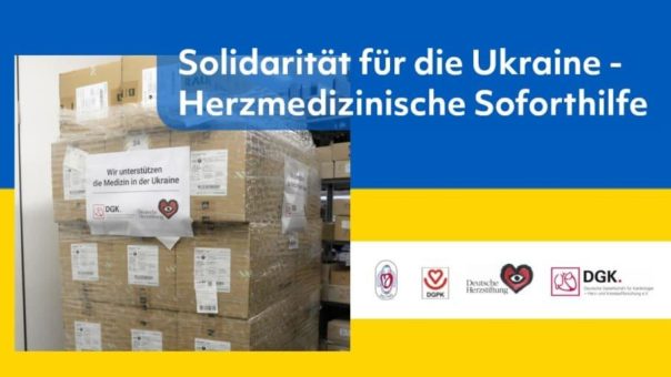 Herzstiftung und herzmedizinische Fachgesellschaften unterstützen Ukraine mit Soforthilfe