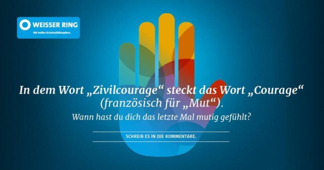 WEISSER RING startet Jahreskampagne 2022 zum Thema „Zivilcourage“