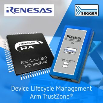 SEGGER und Renesas bieten Device Lifecycle Management (DLM) für RA MCUs