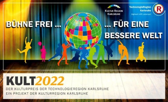 Bewerbungsstart für den Kulturpreis der TechnologieRegion Karlsruhe unter dem Motto: Bühne frei für eine bessere Welt