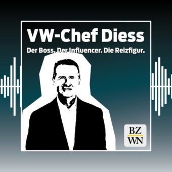 Braunschweiger Zeitung mit Podcast-Spezial: „VW-Chef Diess – Der Boss. Der Influencer. Die Reizfigur“