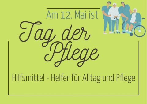 Am 12. Mai ist Tag der Pflege