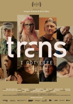 „Trans – I Got Life“