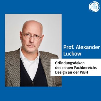 Vorstellungsrunde Prof. Alexander Luckow