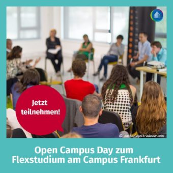 Erster Open Campus Day am Campus Frankfurt