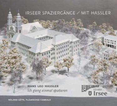 Irseer Spaziergänge – mit Haßler