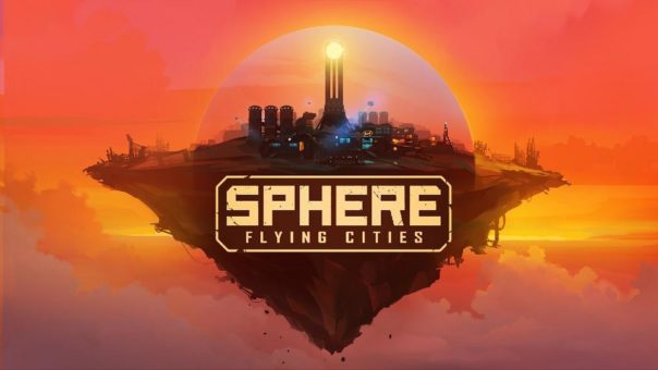 Sci-Fi-Aufbauspiel Sphere – Flying Cities verlässt Early-Access im September