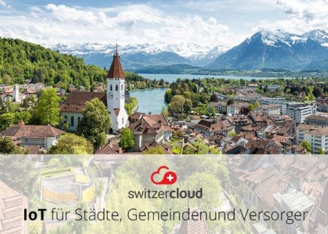 Die Switzercloud: Smarte Anwendungen für das Internet der Dinge und die Smart City