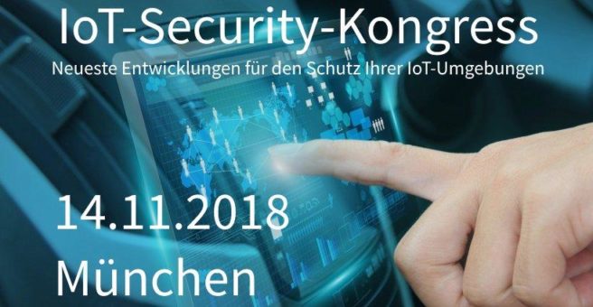 Rechtskonformer Schutz für Big Data: IoT-Security-Kongress in München