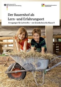 Neues BZL-Heft: Unterricht mal anders – auf dem Bauernhof lernen und Erfahrung sammeln