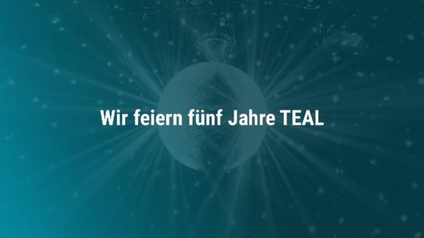 Wir feiern fünf Jahre TEAL Technology Consulting GmbH