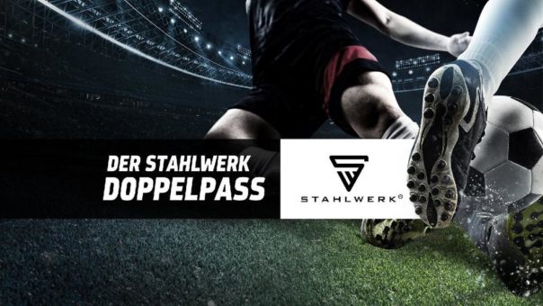 STAHLWERK und SPORT1 bauen Partnerschaft aus: STAHLWERK bleibt weiter Titelsponsor von Deutschlands Fußballtalk Nr. 1