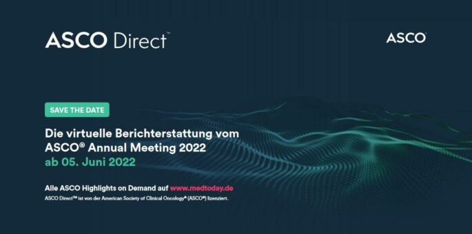 ASCO Direct: Die virtuelle Berichterstattung vom ASCO® Annual Meeting 2022 ab dem 05. Juni