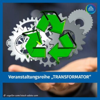 Nächste Veranstaltung der Reihe „TRANSFORMATOR“