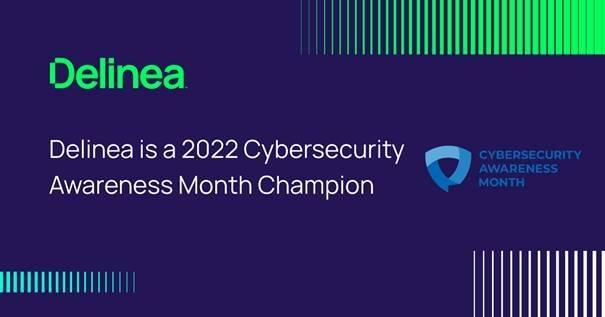 Cybersecurity Awareness Month 2022: Delinea gibt wertvolle Best Practices