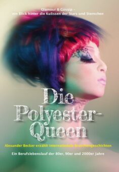 Eine Buch-Neuvorstellung des Romeon-Verlages:  Die Polyester-Queen