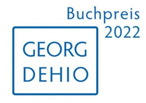 Georg Dehio-Buchpreis 2022: Die Preisträger