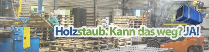 Holz ist hyggelig. Holzstaub macht krank