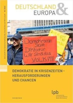 Demokratie in Krisenzeiten – Herausforderungen und Chancen