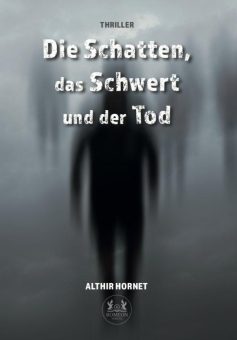 Eine Buch-Neuvorstellung des Romeon-Verlages:  Die Schatten, das Schwert und der Tod