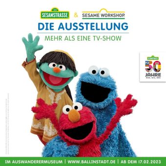 Sonderausstellung BallinStadt: 50 Jahre „Sesamstraße“ – mehr als eine TV-Show