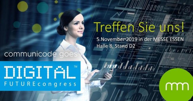 communicode auf dem DIGITAL FUTUREcongress 2019 in Essen vertreten