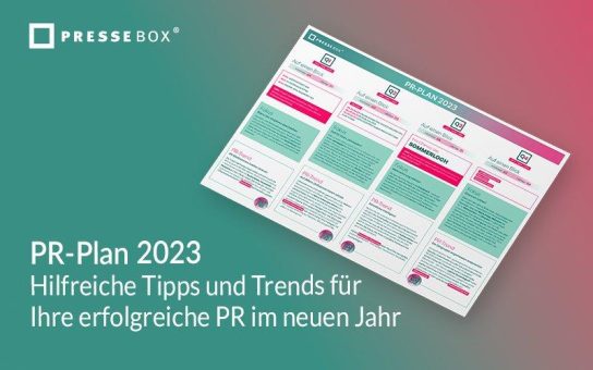 Neue Ideen für Ihre PR gesucht? Die PresseBox veröffentlicht den PR-Plan 2023