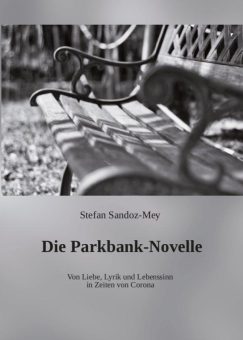 Eine Buch-Neuvorstellung des Romeon-Verlages: Die Parkbank-Novelle