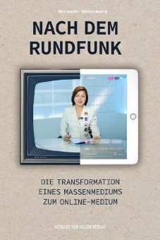 Der Medienwandel des Rundfunks