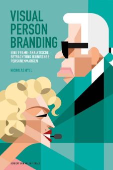 Visual Person Branding: die Person als Marke